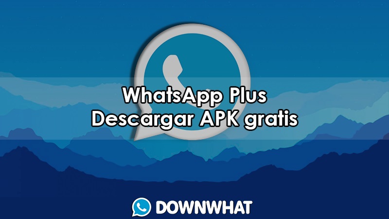 LINK para descargar Whatsapp Plus v17 53 e instalar GRATIS para Android -  Diario La Hora